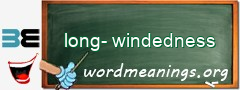 WordMeaning blackboard for long-windedness